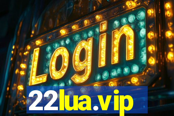 22lua.vip