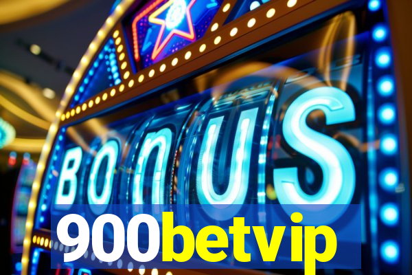 900betvip