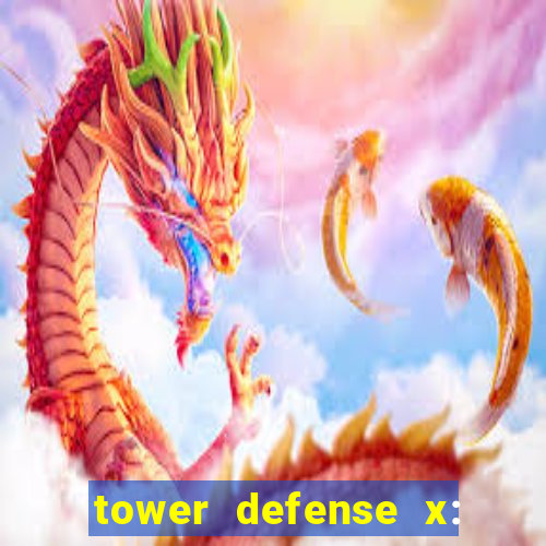 tower defense x: beta codes