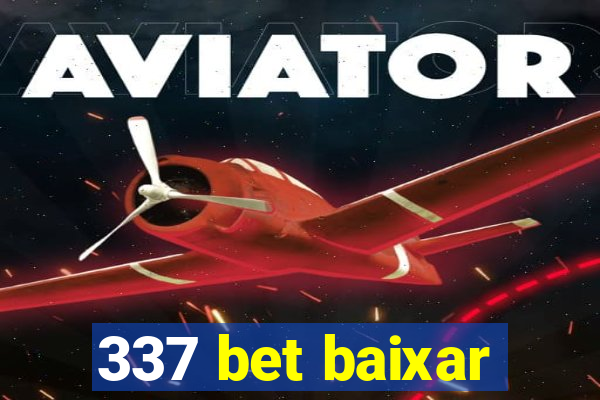 337 bet baixar