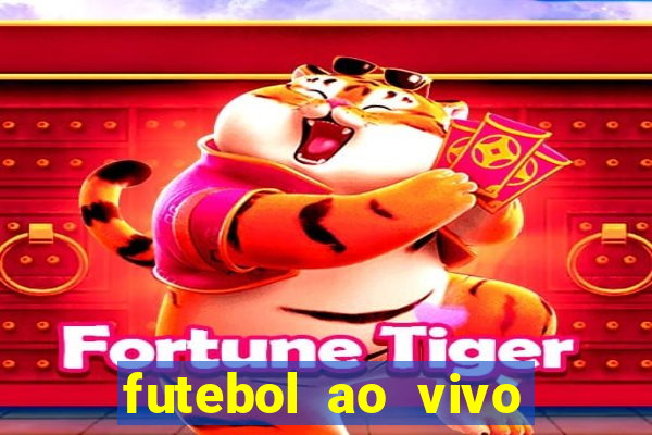 futebol ao vivo futebol muleke