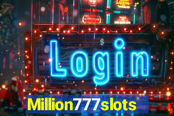 Million777slots