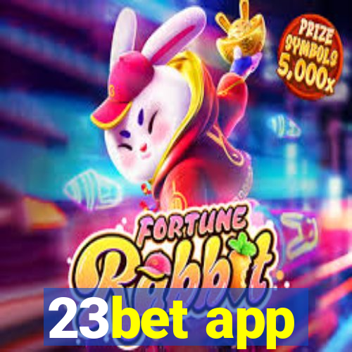 23bet app