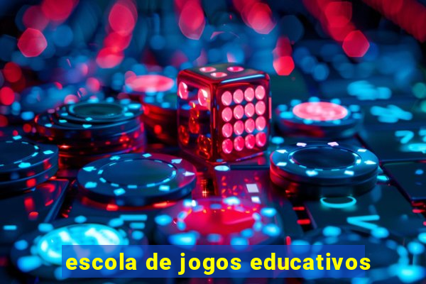 escola de jogos educativos