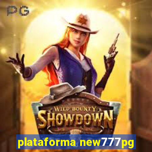 plataforma new777pg