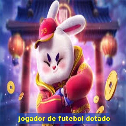 jogador de futebol dotado