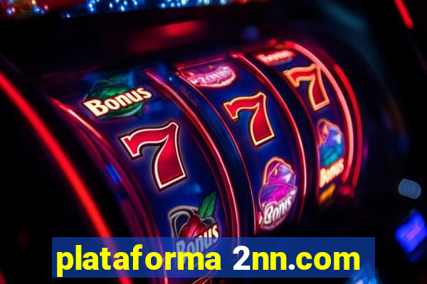 plataforma 2nn.com