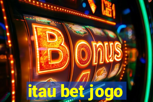 itau bet jogo