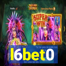 l6bet0