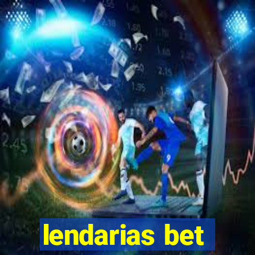 lendarias bet