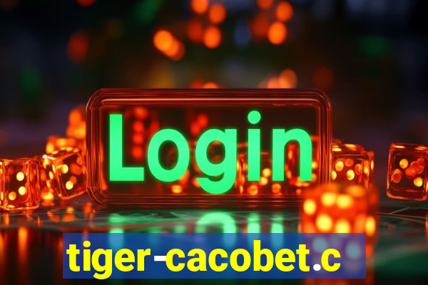 tiger-cacobet.com