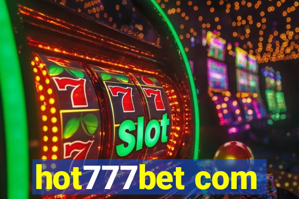 hot777bet com