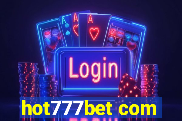 hot777bet com