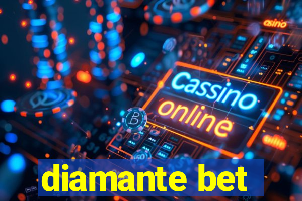 diamante bet