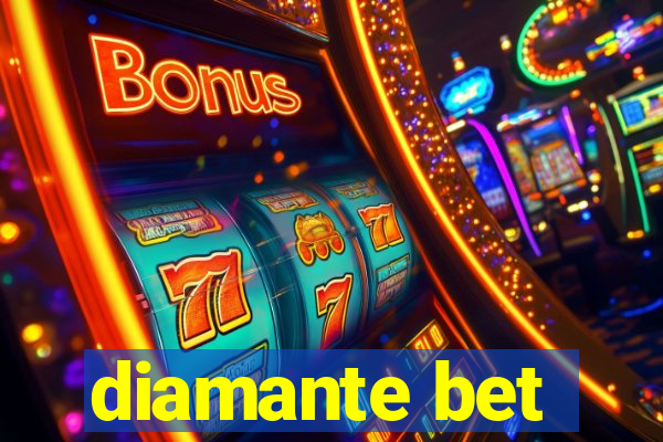 diamante bet