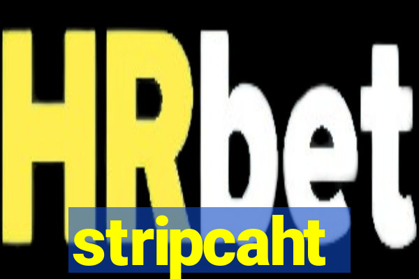 stripcaht