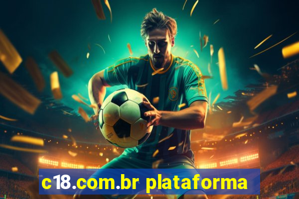 c18.com.br plataforma