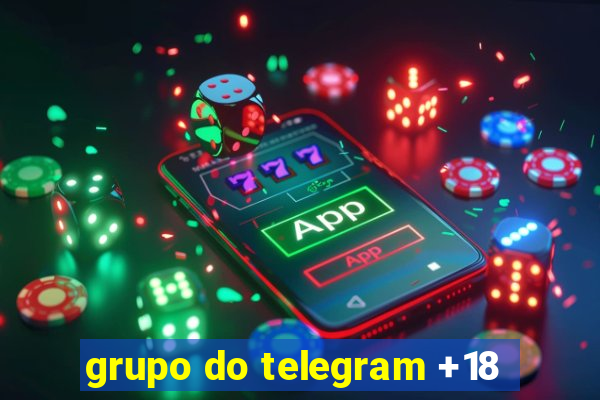 grupo do telegram +18