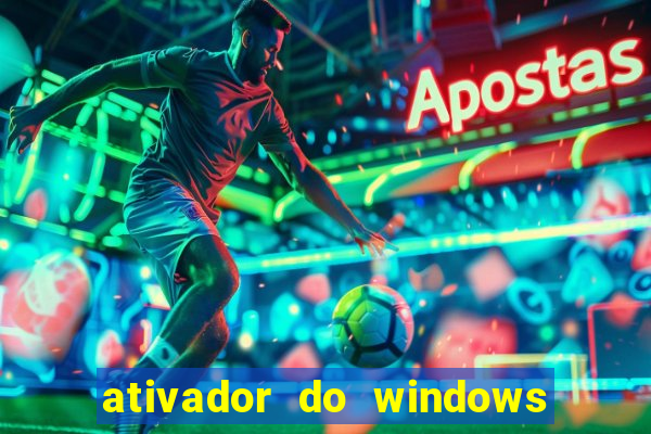 ativador do windows 7 ultimate