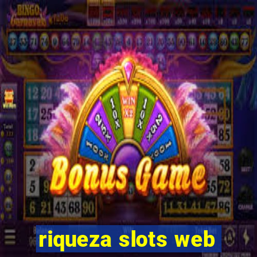 riqueza slots web