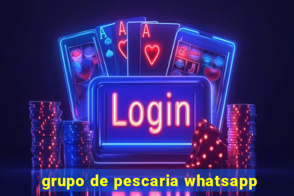 grupo de pescaria whatsapp