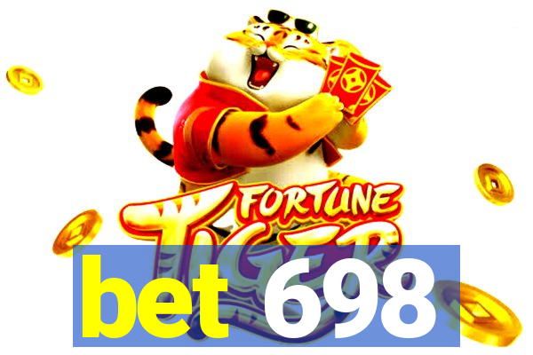 bet 698