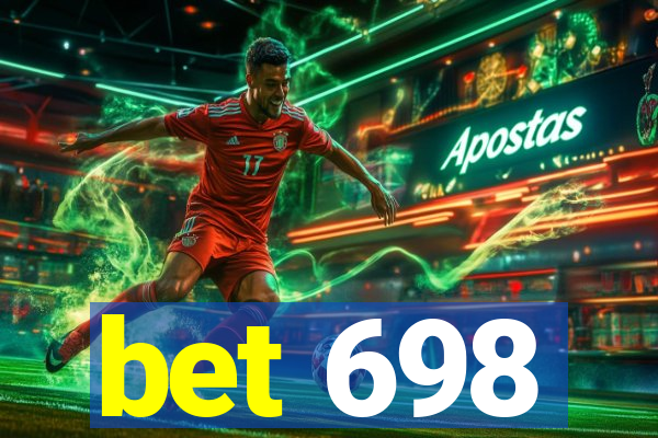 bet 698