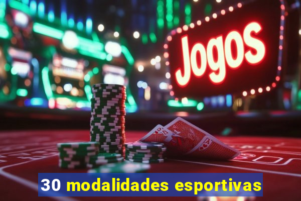 30 modalidades esportivas