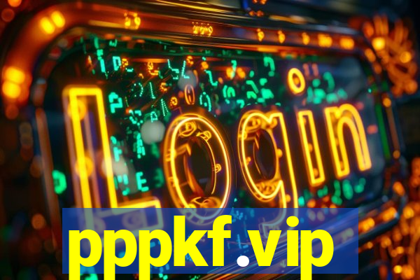 pppkf.vip