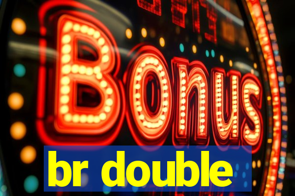 br double