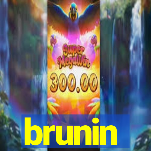 brunin