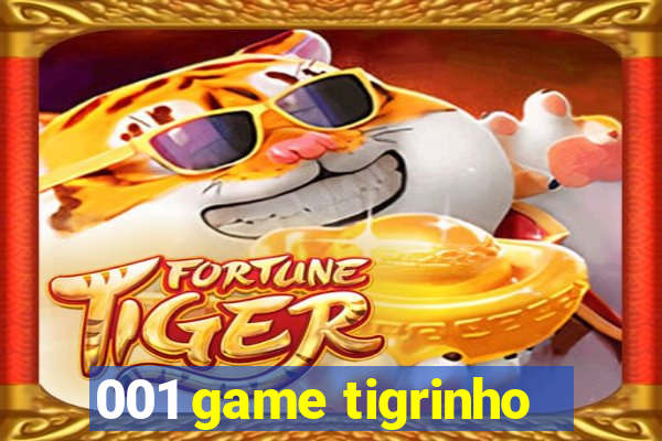 001 game tigrinho