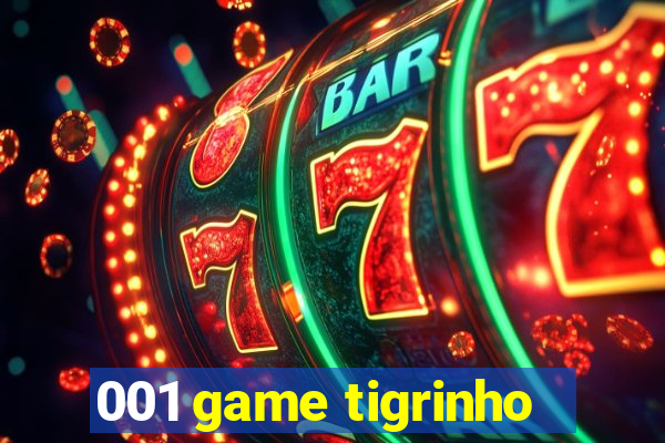 001 game tigrinho