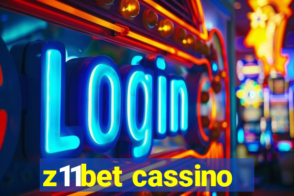 z11bet cassino