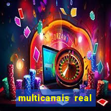 multicanais real madrid ao vivo