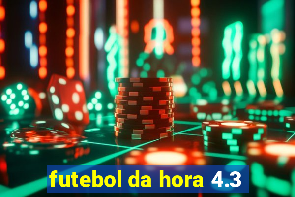 futebol da hora 4.3