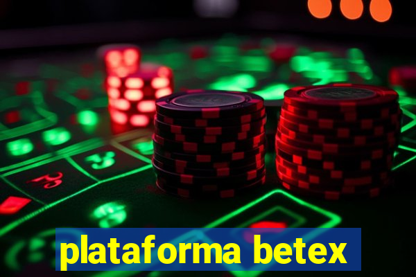 plataforma betex