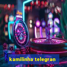 kamilinha telegran