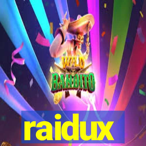 raidux