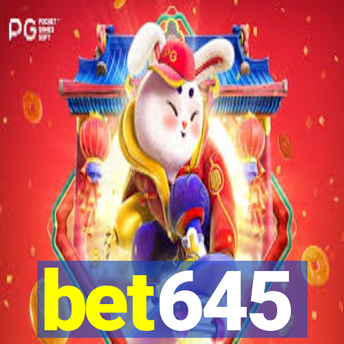 bet645