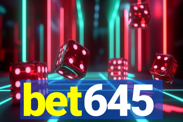 bet645