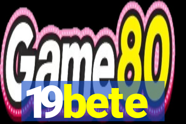 19bete