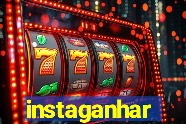 instaganhar