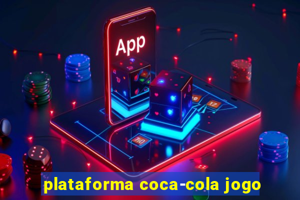 plataforma coca-cola jogo