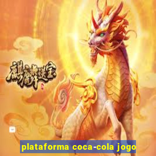 plataforma coca-cola jogo