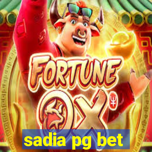 sadia pg bet