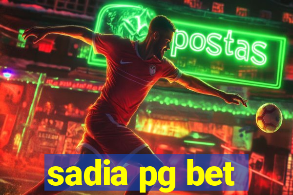 sadia pg bet