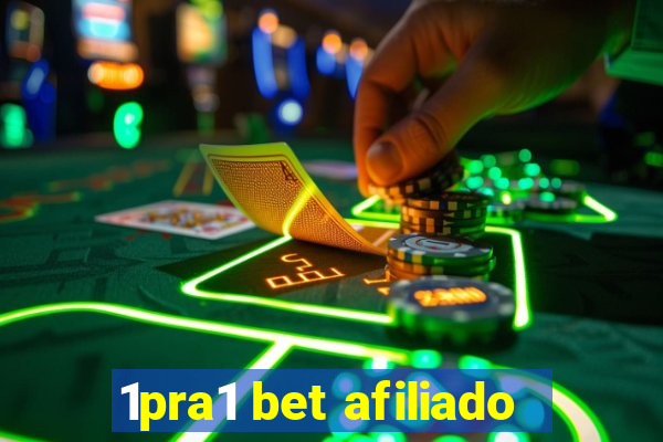 1pra1 bet afiliado