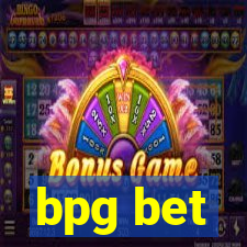 bpg bet