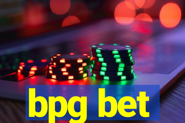 bpg bet